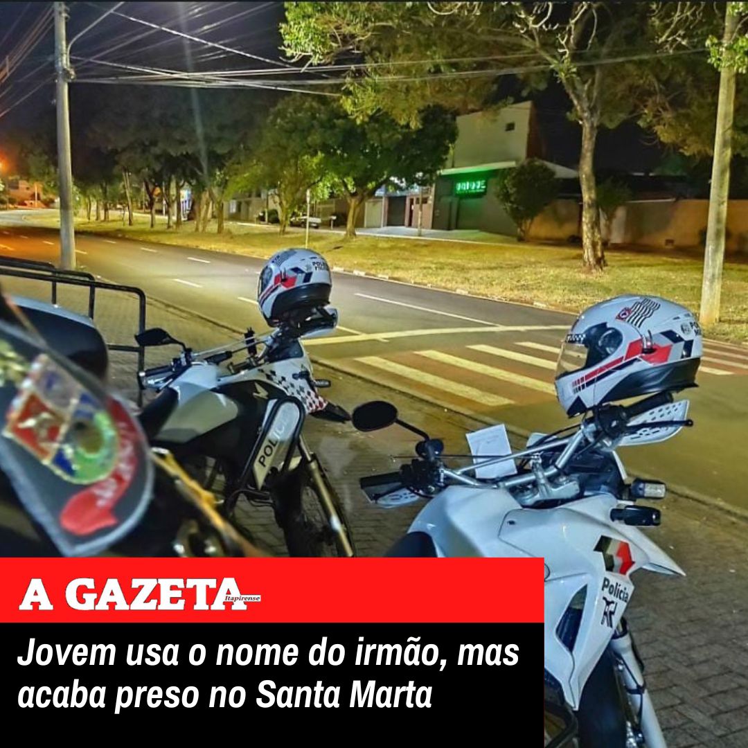 Jovem Usa O Nome Do Irm O Mas Acaba Preso Gazeta Itapirense