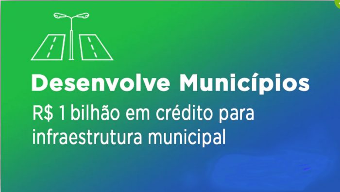 Governo de SP lança o Desenvolve Municípios e disponibiliza R$ 1 bilhão em crédito para prefeituras