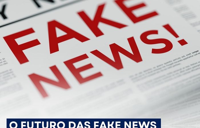 Artigo: O futuro das fake news!, por Nino Marcati