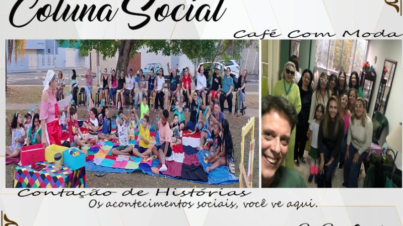 Coluna Social, por Rita Castellani